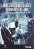 la responsabilidad social corporativa interna: la nueva frontera de los recursos humanos-manuel carneiro caneda-9788473563819 la responsabilidad social corporativa interna: la nueva frontera de los recursos humanos-manuel carneiro caneda-9788473563819