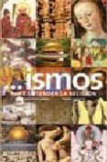 ismos para entender la religion-theodore gabriel-9788475067919 ismos para entender la religion-theodore gabriel-9788475067919