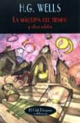 la maquina del tiempo-herbert george wells-9788477025719 la maquina del tiempo-herbert george wells-9788477025719