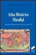 atlas historico mundial: desde el paleolitico hasta el siglo xx-julio lopez-davalillo larrea-9788477387619 atlas historico mundial: desde el paleolitico hasta el siglo xx-julio lopez-davalillo larrea-9788477387619