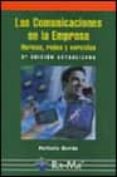 las comunicaciones para la empresa: normas, redes y servicios (2ª ed.)-perfecto marião-9788478975419 las comunicaciones para la empresa: normas, redes y servicios (2ª ed.)-perfecto marião-9788478975419