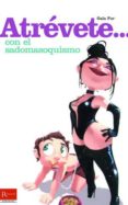 atrevete...con el sadomasoquismo-gala fur-9788479278519 atrevete...con el sadomasoquismo-gala fur-9788479278519
