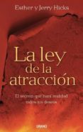 la ley de la atraccion: el secreto que hara realidad todos tus de seos-jerry hicks-9788479536619 la ley de la atraccion: el secreto que hara realidad todos tus de seos-jerry hicks-9788479536619