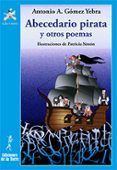 abecedario pirata y otros poemas-antonio a. gomez yebra-9788479607319 abecedario pirata y otros poemas-antonio a. gomez yebra-9788479607319