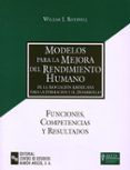 modelos para la mejora del rendimiento humano de la asociacion am ericana para la formacion y el desarrollo: funciones, competencias y resultados-william j. rothwell-9788480043519 modelos para la mejora del rendimiento humano de la asociacion am ericana para la formacion y el desarrollo: funciones, competencias y resultados-william j. rothwell-9788480043519