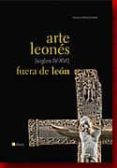 arte leones fuera de leon (siglos iv-xvi)-angela franco mata-9788480127219 arte leones fuera de leon (siglos iv-xvi)-angela franco mata-9788480127219