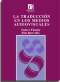 la traduccion en los medios audiovisuales-9788480213219 la traduccion en los medios audiovisuales-9788480213219