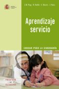 aprendizaje servicio: educar para la ciudadania-josep puig-9788480639019 aprendizaje servicio: educar para la ciudadania-josep puig-9788480639019