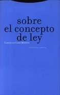 sobre el concepto de ley-carlos de cabo marin-9788481644319 sobre el concepto de ley-carlos de cabo marin-9788481644319