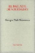 el bailaor de soledades-georges didi-huberman-9788481919219 el bailaor de soledades-georges didi-huberman-9788481919219