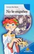 no te engañes-german diez barrio-9788483166819 no te engañes-german diez barrio-9788483166819