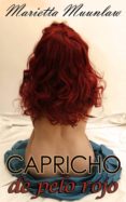 capricho de pelo rojo (ebook)-marietta muunlaw-9788483261019 capricho de pelo rojo (ebook)-marietta muunlaw-9788483261019