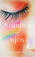 sombra de ojos (ebook)-9788483264119 sombra de ojos (ebook)-9788483264119