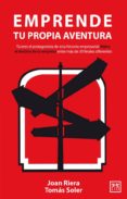 emprende tu propia aventura-j. riera-t. soler-9788483565919 emprende tu propia aventura-j. riera-t. soler-9788483565919