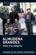 ines y la alegria-almudena grandes-9788483836019 ines y la alegria-almudena grandes-9788483836019