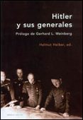hitler y sus generales: las conferencias militares, 1942-1945-david m. glantz-helmut heiber-9788484325819 hitler y sus generales: las conferencias militares, 1942-1945-david m. glantz-helmut heiber-9788484325819