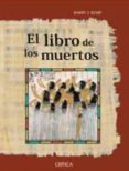 como leer el libro de los muertos-barry kemp-9788484329619 como leer el libro de los muertos-barry kemp-9788484329619