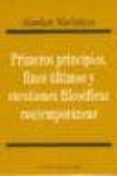 primeros principios, fines ultimos y cuestiones filosoficas conte mporaneas-alasdair macintyre-9788484690719 primeros principios, fines ultimos y cuestiones filosoficas conte mporaneas-alasdair macintyre-9788484690719