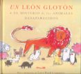 un león glotón-lucy ruth cummins-9788484705819 un león glotón-lucy ruth cummins-9788484705819