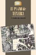 el plano de texeira (3ª ed)-maria isabel gea ortigas-9788489411319 el plano de texeira (3ª ed)-maria isabel gea ortigas-9788489411319