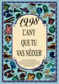 1998 l any que tu vas neixer-rosa collado bascompte-9788489589919 1998 l any que tu vas neixer-rosa collado bascompte-9788489589919