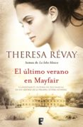 el último verano en mayfair (ebook)-theresa revay-9788490192719 el último verano en mayfair (ebook)-theresa revay-9788490192719
