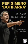 pep gimeno botifarra . el cant de la terra-joan olivares alfonso-9788490266519 pep gimeno botifarra . el cant de la terra-joan olivares alfonso-9788490266519