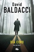 dia cero (serie john puller 1)-david baldacci-9788490706619 dia cero (serie john puller 1)-david baldacci-9788490706619