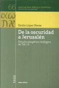 de la oscuridad a jerusalén-jose emilio navas lopez-9788490732519 de la oscuridad a jerusalén-jose emilio navas lopez-9788490732519