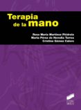 terapia de la mano-rosa maria martinez piedrola-9788490770719 terapia de la mano-rosa maria martinez piedrola-9788490770719