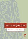 sociolingüistica-francisco garcia marcos-9788490772119 sociolingüistica-francisco garcia marcos-9788490772119