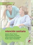 atencion sanitaria-ignacio rivas torres-9788490773819 atencion sanitaria-ignacio rivas torres-9788490773819