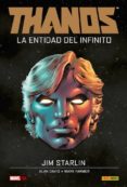 thanos: la entidad del infinito-jim starlin-alan davis-9788490946619 thanos: la entidad del infinito-jim starlin-alan davis-9788490946619