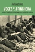 voces de la trinchera-james matthews-9788491040019 voces de la trinchera-james matthews-9788491040019