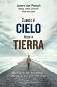 cuando el cielo toca la tierra-james van praagh-9788491113119 cuando el cielo toca la tierra-james van praagh-9788491113119