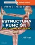 estructura y función del cuerpo humano + student consult en español-k.t. patton-9788491130819 estructura y función del cuerpo humano + student consult en español-k.t. patton-9788491130819