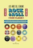 los años del genuino rock & roll (ebook)-ron clark-9788491153719 los años del genuino rock & roll (ebook)-ron clark-9788491153719