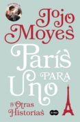 parís para uno y otras historias (ebook)-jojo moyes-9788491291619 parís para uno y otras historias (ebook)-jojo moyes-9788491291619