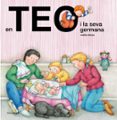 en teo i la seva germana-violeta denou-9788491376019 en teo i la seva germana-violeta denou-9788491376019