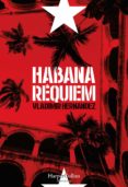 habana réquiem (ebook)-vladimir hernandez-9788491390619 habana réquiem (ebook)-vladimir hernandez-9788491390619