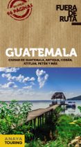 guatemala 2018 (fuera de ruta) 2ª ed.-blanca berlin-9788491580119 guatemala 2018 (fuera de ruta) 2ª ed.-blanca berlin-9788491580119