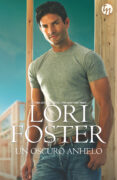 un oscuro anhelo-lori foster-9788491708919 un oscuro anhelo-lori foster-9788491708919
