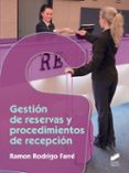 gestion de reservas y procedimientos de recepcion-ramon rodrigo farre-9788491710219 gestion de reservas y procedimientos de recepcion-ramon rodrigo farre-9788491710219