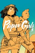 paper girls (tomo) nº 03-brian k. vaughan-cliff chiang-9788491730019 paper girls (tomo) nº 03-brian k. vaughan-cliff chiang-9788491730019