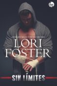 sin límites (ebook)-lori foster-9788491884019 sin límites (ebook)-lori foster-9788491884019