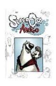 superoso y su amigo nº 2-mike kunkel-9788492458219 superoso y su amigo nº 2-mike kunkel-9788492458219