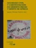 sociedad civil y contestacion en oriente medio y norte de africa-ignacio alvarez-ossorio-9788492511419 sociedad civil y contestacion en oriente medio y norte de africa-ignacio alvarez-ossorio-9788492511419