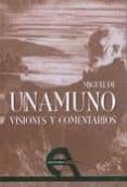 visiones y comentarios-miguel de unamuno-9788492531219 visiones y comentarios-miguel de unamuno-9788492531219