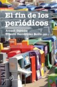 el fin de los periodicos-9788492723119 el fin de los periodicos-9788492723119