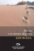 riwan o el camino de arena-ken bugul-9788493419219 riwan o el camino de arena-ken bugul-9788493419219